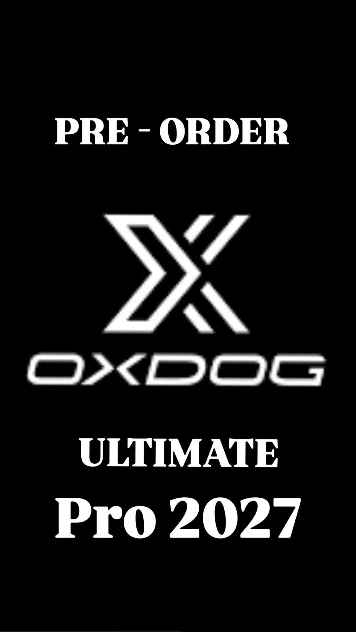 PRE-ORDER - OXDOG ULTIMATE PRO LIGHT 2027